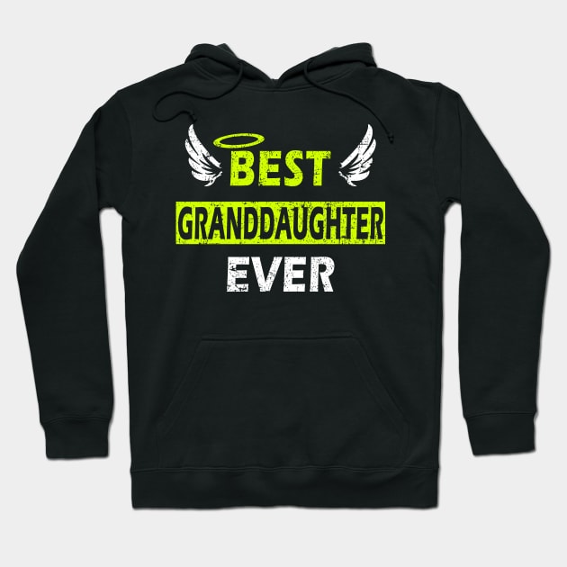 Best Granddaughter Ever - Perfect Gift Design with Wings Hoodie by MFK_Clothes